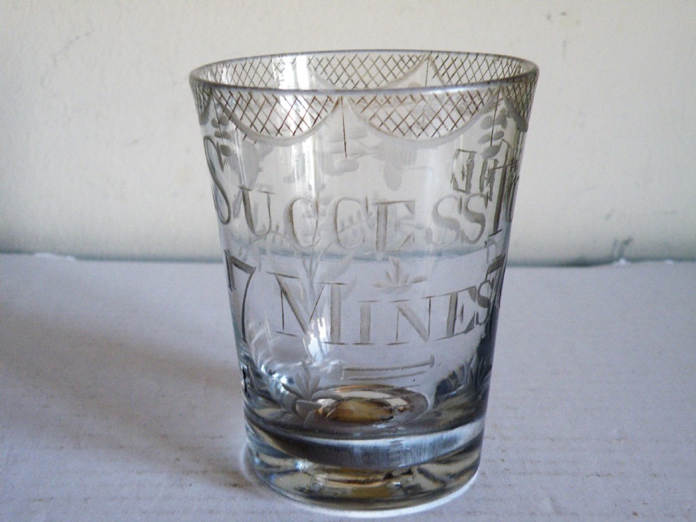 very rare 18th century success to the mines glass tumbler dated 1776 durham